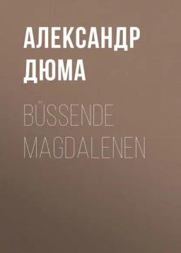 Обложка книги «Büßende Magdalenen»