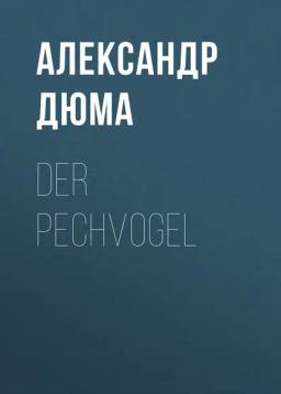 Обложка книги «Der Pechvogel»