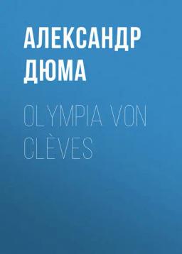 Обложка книги «Olympia von Clèves»