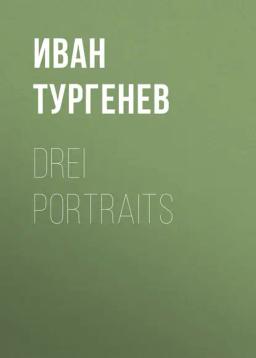 Обложка книги «Drei Portraits»