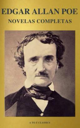 Обложка книги «Edgar Allan Poe: Novelas Completas»