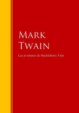 Обложка книги «Las aventuras de Huckleberry Finn»