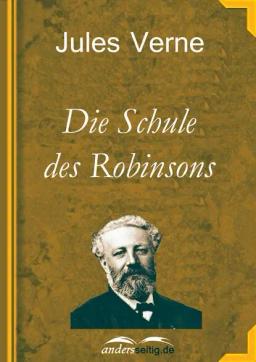 Обложка книги «Die Schule des Robinsons»