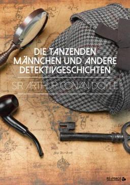 Обложка книги «Die tanzenden Männchen und andere Detektivgeschichten»
