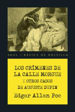 Обложка книги «Los crímenes de la calle Morgue y otros casos de Auguste Dupin»