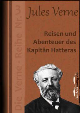 Обложка книги «Reisen und Abenteuer des Kapitän Hatteras»