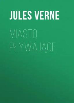 Обложка книги «Miasto pływające»