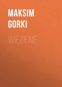Обложка книги «Więzienie»