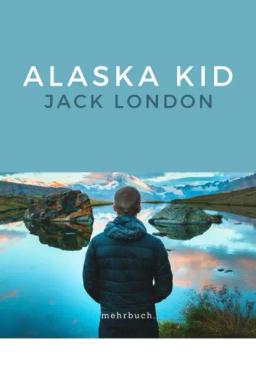 Обложка книги «Alaska Kid»