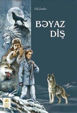 Обложка книги «Bəyaz diş»