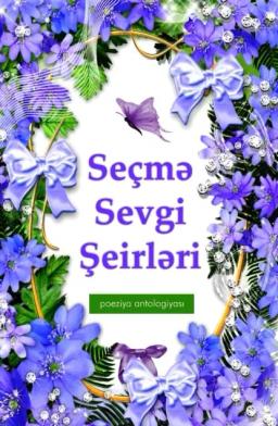 Обложка книги «Seçmə Sevgi Şeirləri»