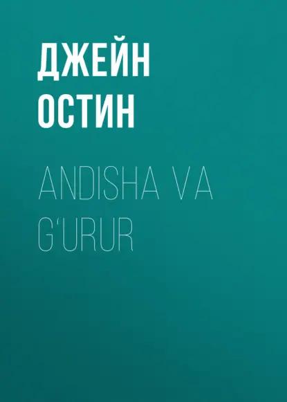 Andisha va g‘urur