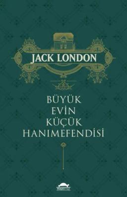 Обложка книги «Büyük evin küçük hanımefendisi»