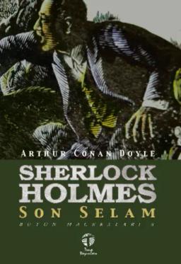 Обложка книги «Sherlock Holmes Son Selam Bütün Maceraları 8»