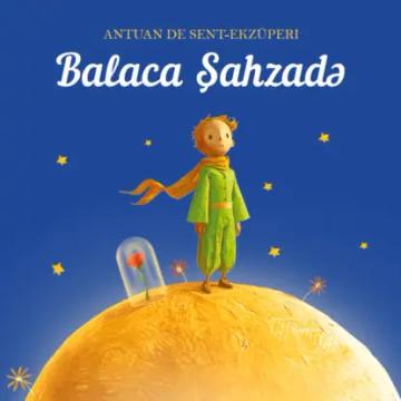 Обложка аудиокниги «Balaca şahzadə»