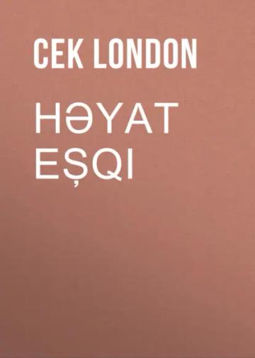 Обложка аудиокниги «Həyat eşqi»