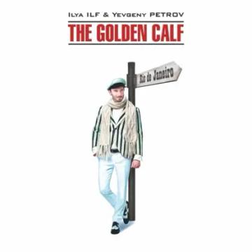 Обложка аудиокниги «Золотой теленок / The Golden Calf»