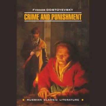 Обложка аудиокниги «Crime And Punishment / Преступление и наказание»