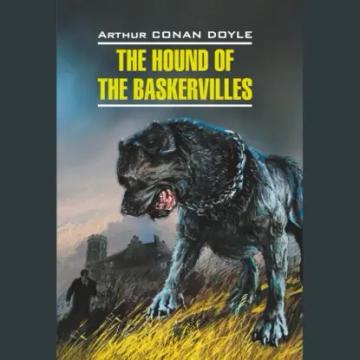 Обложка аудиокниги «The Hound of the Baskervilles / Собака Баскервилей»