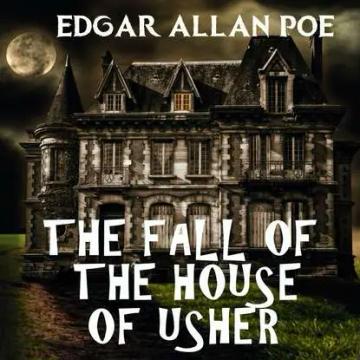 Обложка аудиокниги «The Fall of the House of Usher»