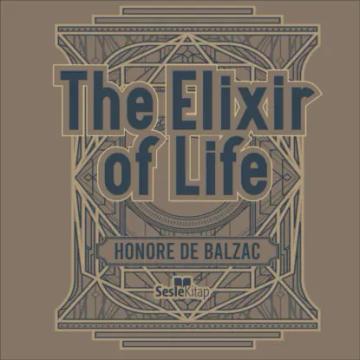Обложка аудиокниги «The Elixir of Life»